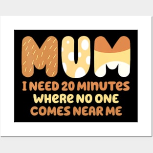 Mom needs to be quiet. A Motto Quote Posters and Art